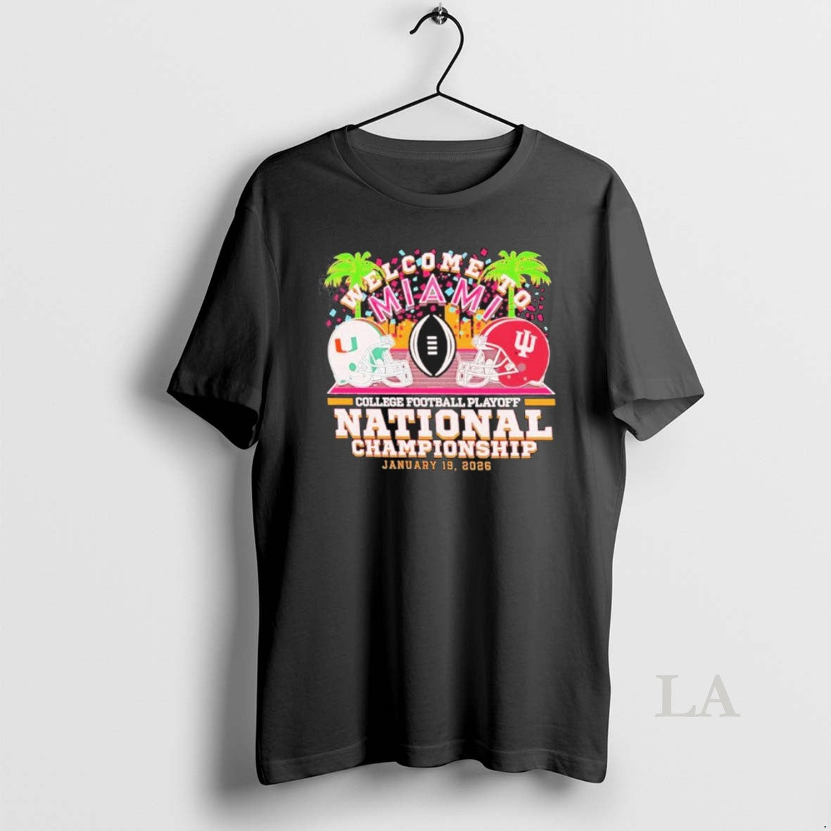 Original Cfp National Championship Iu Vs Miami 2026 Cfp Welcome To Miami T-Shirts, Hoodie, Sweatshirt | InkRitualCo.com