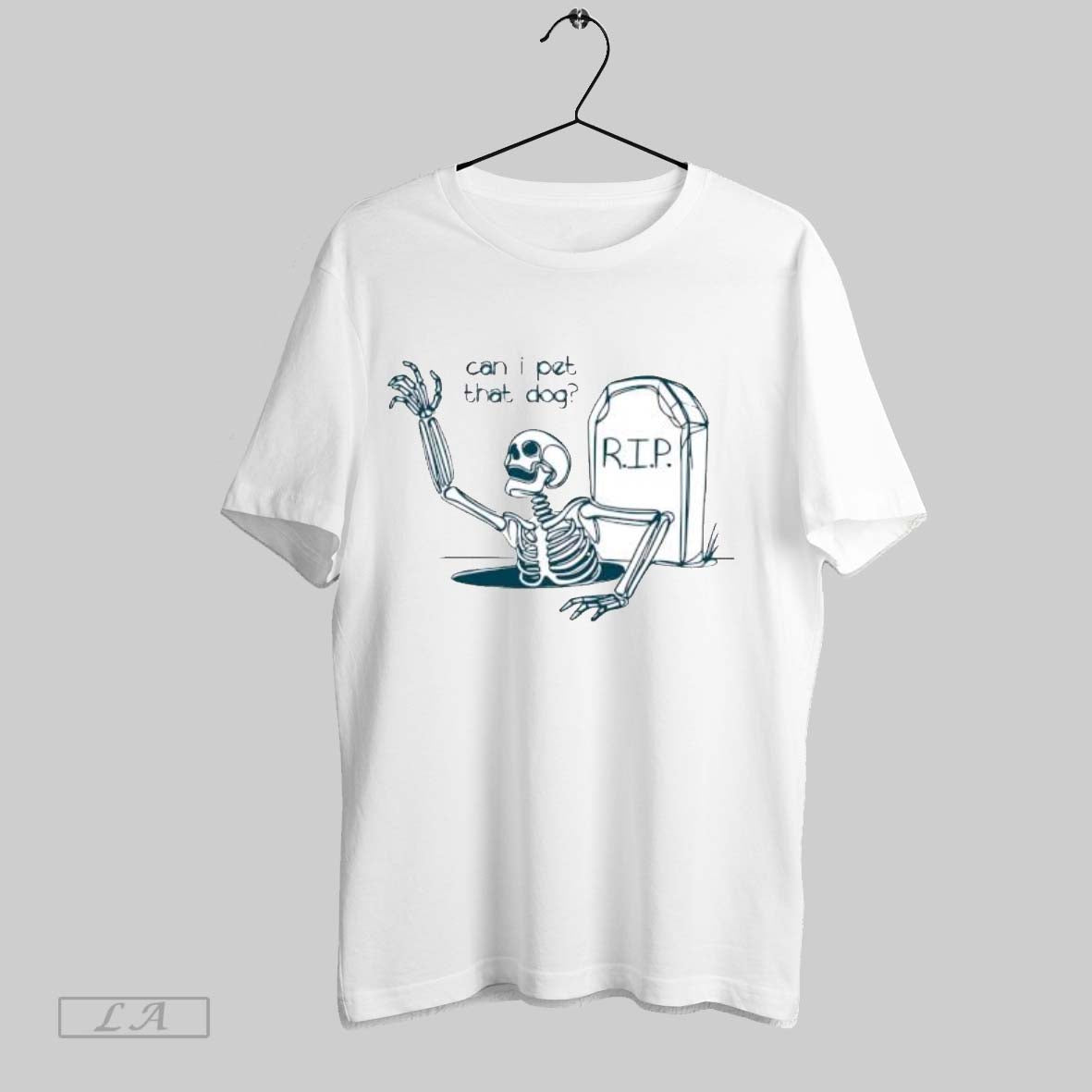 Original Can I Pet That Dog Skeleton Grave Humor T-Shirts, Hoodie, Sweatshirt | InkRitualCo.com