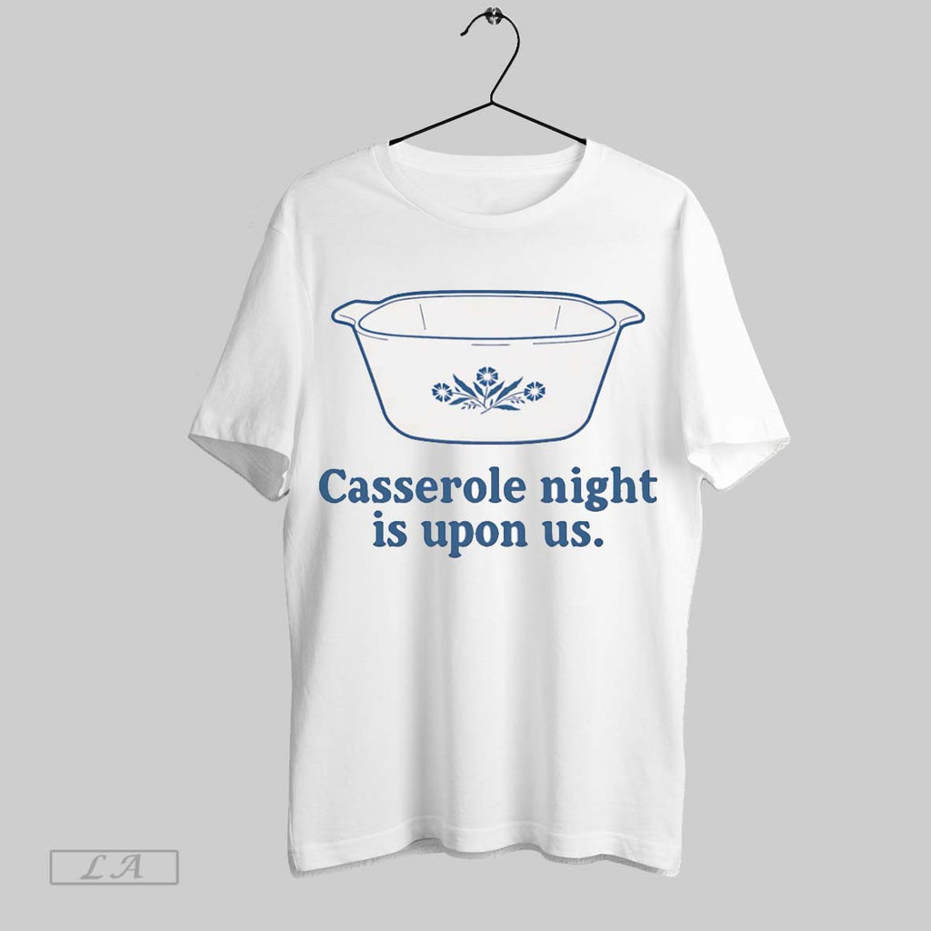 Original Casserole Night Is Upon Us T-Shirts, Hoodie, Sweatshirt | InkRitualCo.com