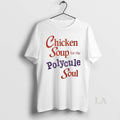 Original Chicken Soup For The Polycule Soul Circle T-Shirts, Hoodie, Sweatshirt | InkRitualCo.com