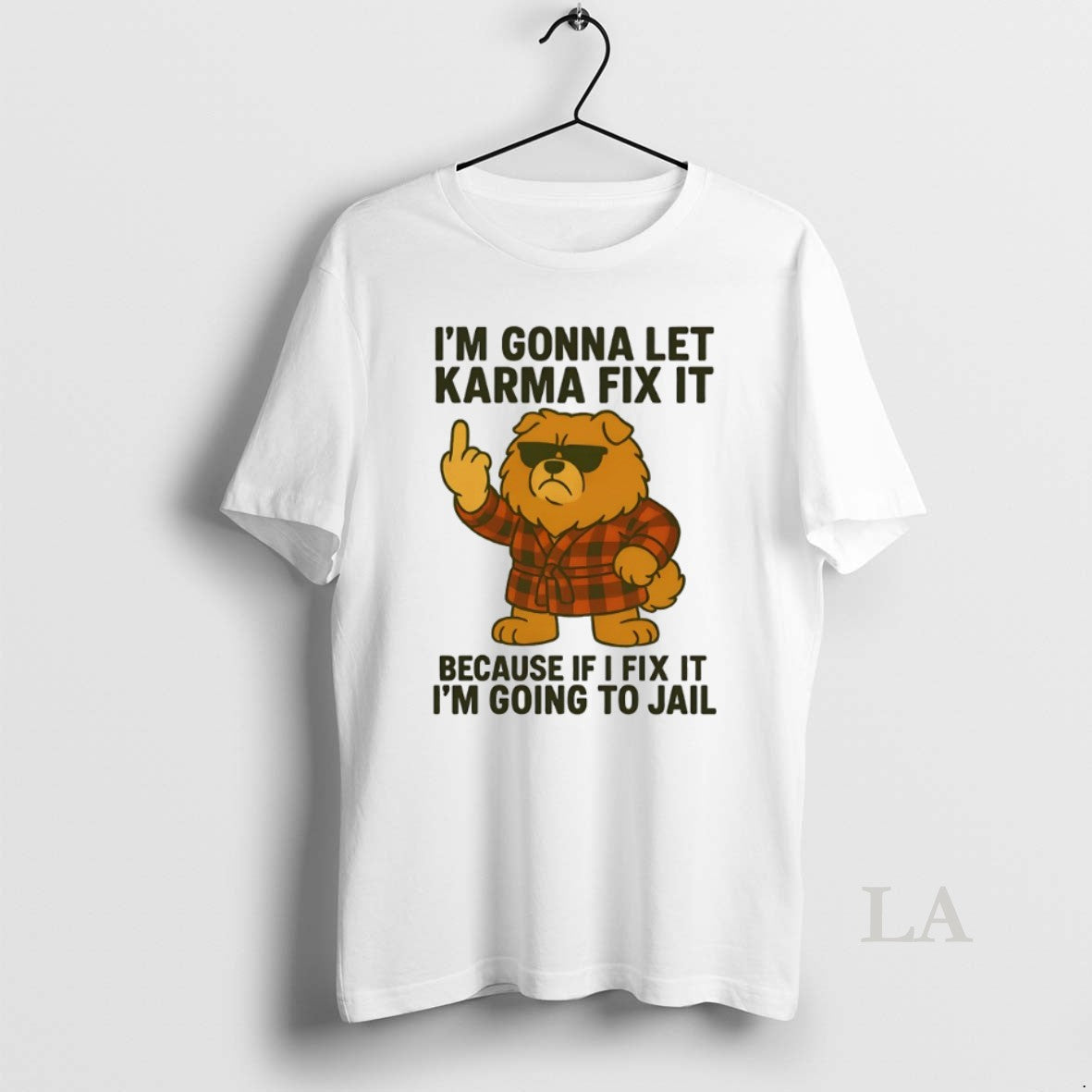 Original Chow Chow Im Gonna Let Karma Fix It T-Shirts, Hoodie, Sweatshirt | InkRitualCo.com