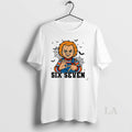 Original Chucky Childs Play Movie 2025 Play Six Seven Horror Halloween Character T-Shirts, Hoodie, Sweatshirt