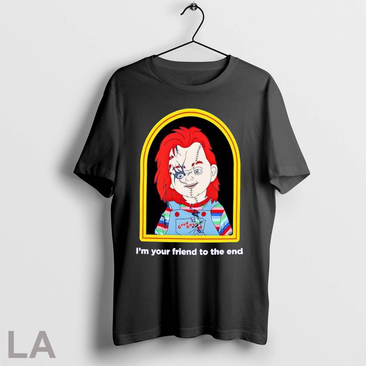 Original Chucky Good Guys Im Your Friend To The End Horror Movie T-Shirts, Hoodie, Sweatshirt | InkRitualCo.com