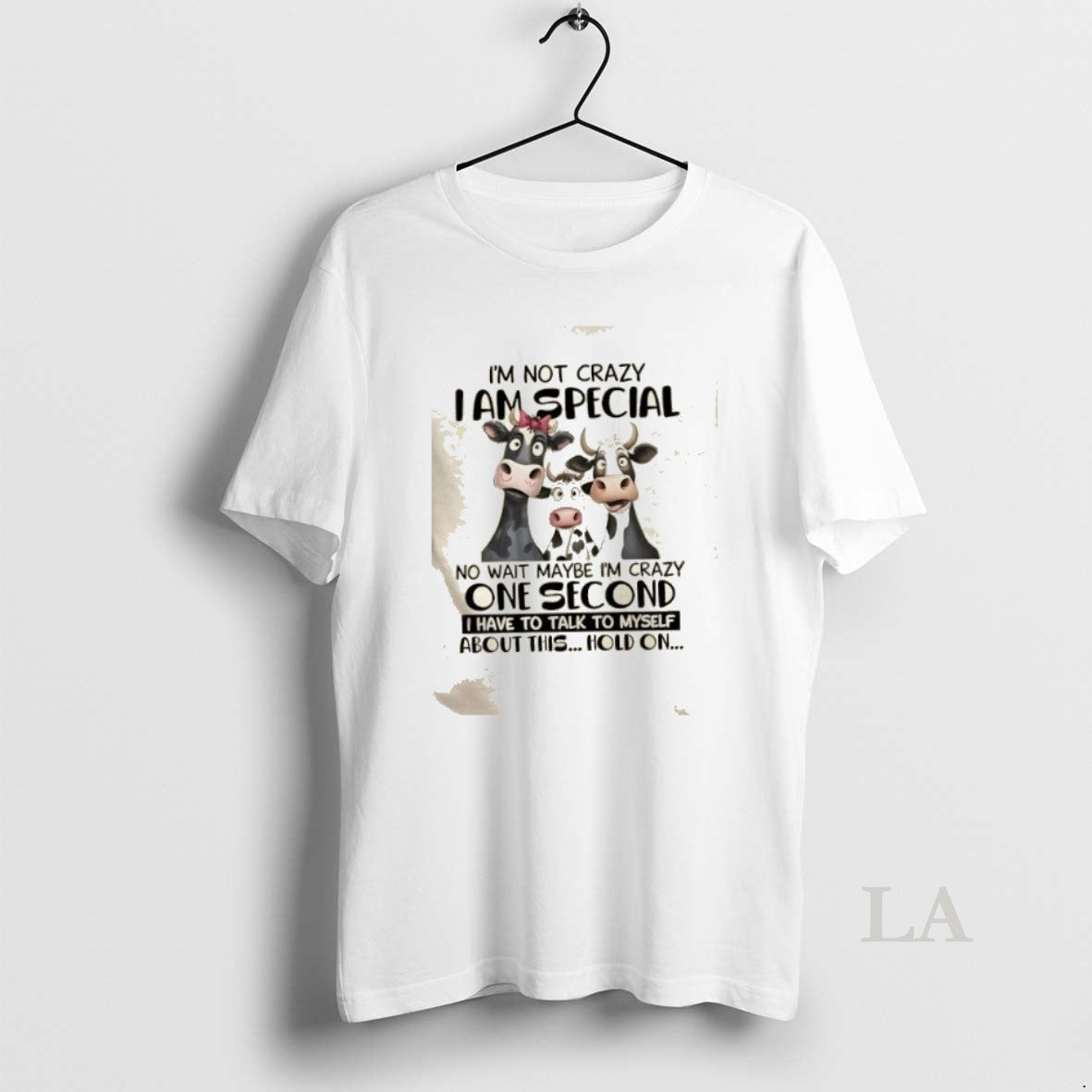 Original Cows Im Not Crazy I Am Special No Wait Maybe Im Crazy One Second T-Shirts, Hoodie, Sweatshirt | InkRitualCo.com