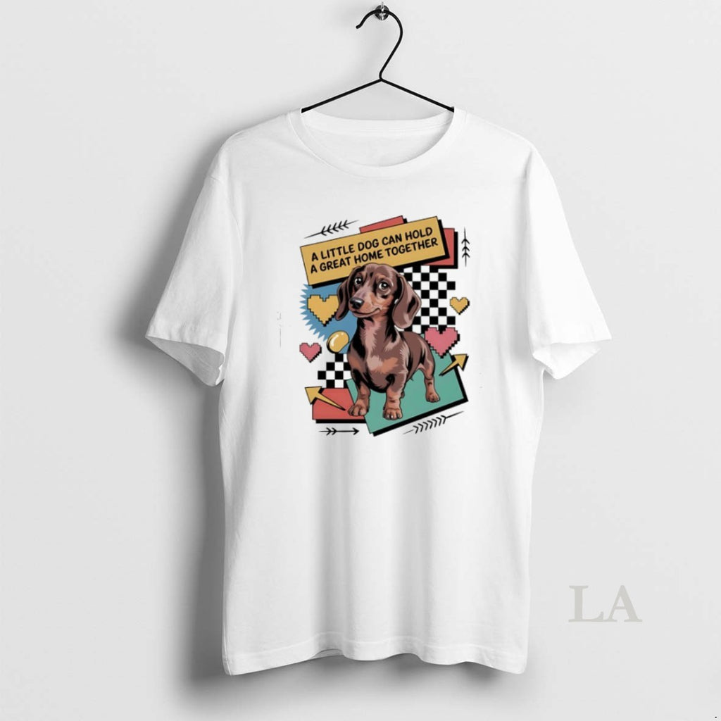 Original Dachshund A Little Dog Can Hold A Great Home Together T-Shirts, Hoodie, Sweatshirt | InkRitualCo.com
