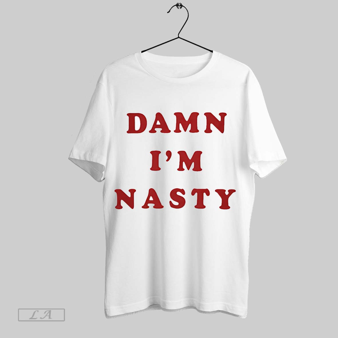 Original Damn Im Nasty T-Shirts, Hoodie, Sweatshirt | InkRitualCo.com