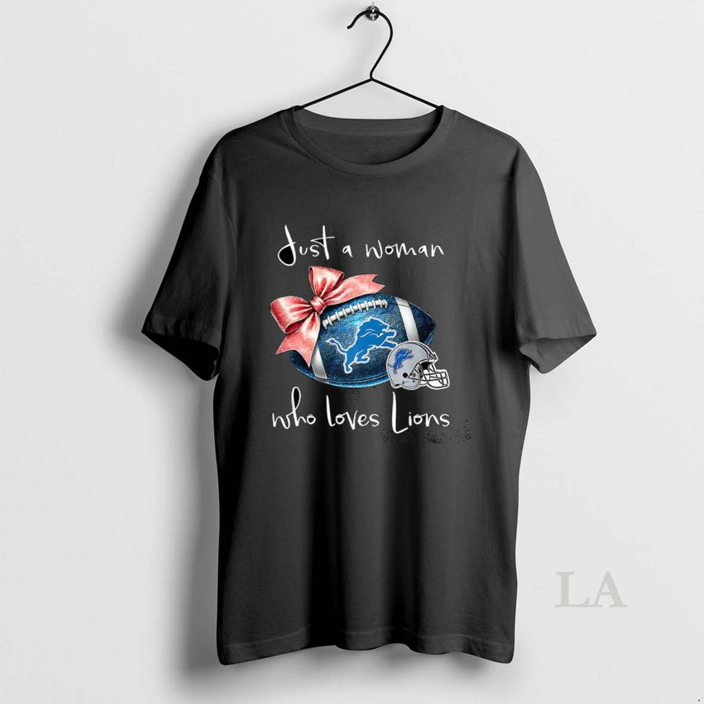 Original Detroit Lions Just A Woman Who Loves Lions Football T-Shirts, Hoodie, Sweatshirt | InkRitualCo.com