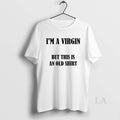 Original Diane Keaton Im A Virgin But This Is An Old T-Shirts, Hoodie, Sweatshirt | InkRitualCo.com