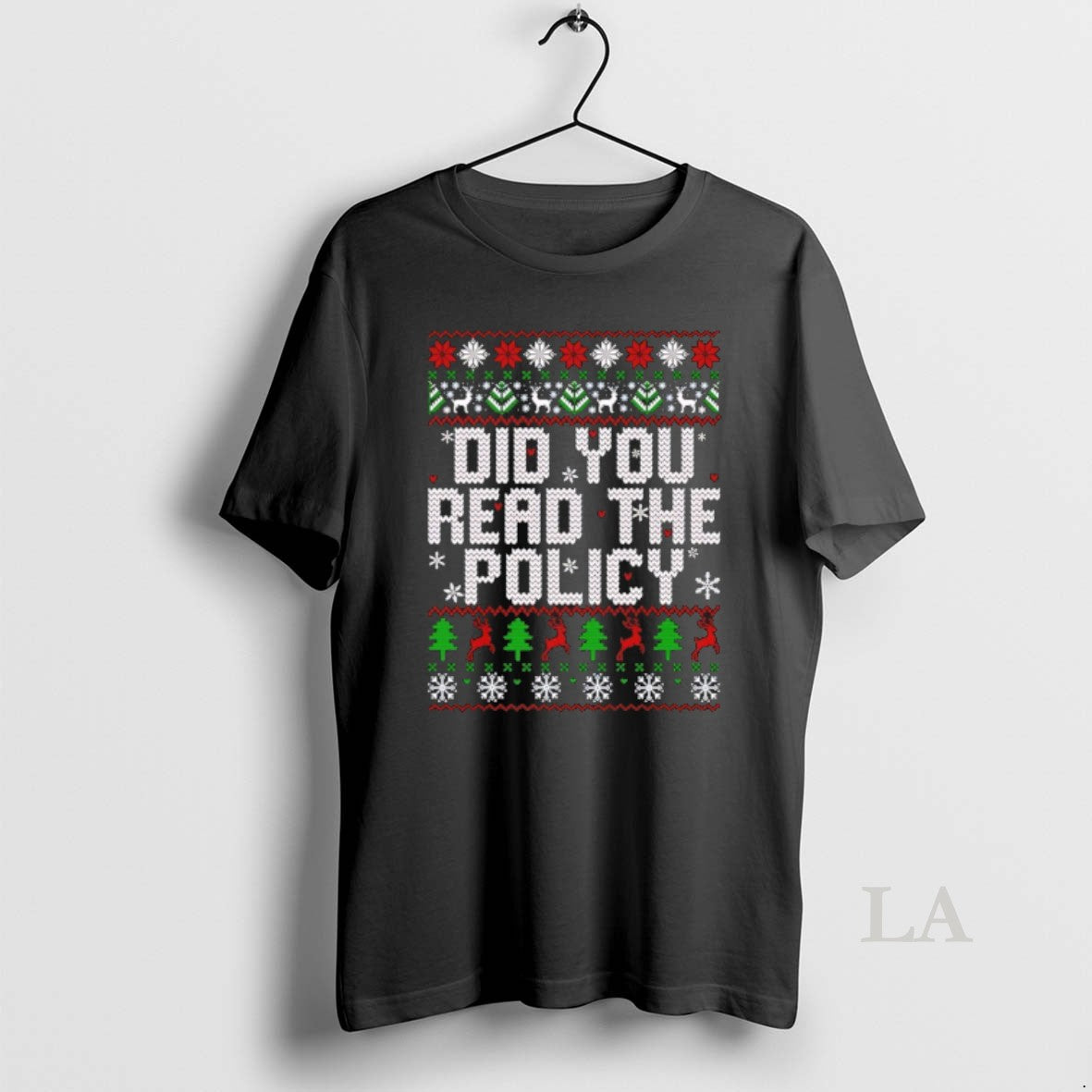 Original Did You Read The Policy Ugly Christmas T-Shirts, Hoodie, Sweatshirt | InkRitualCo.com