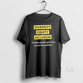 Original Diversity Equity Inclusion Dei If These Words Upset You Youre The Problem Text T-Shirts, Hoodie, Sweatshirt