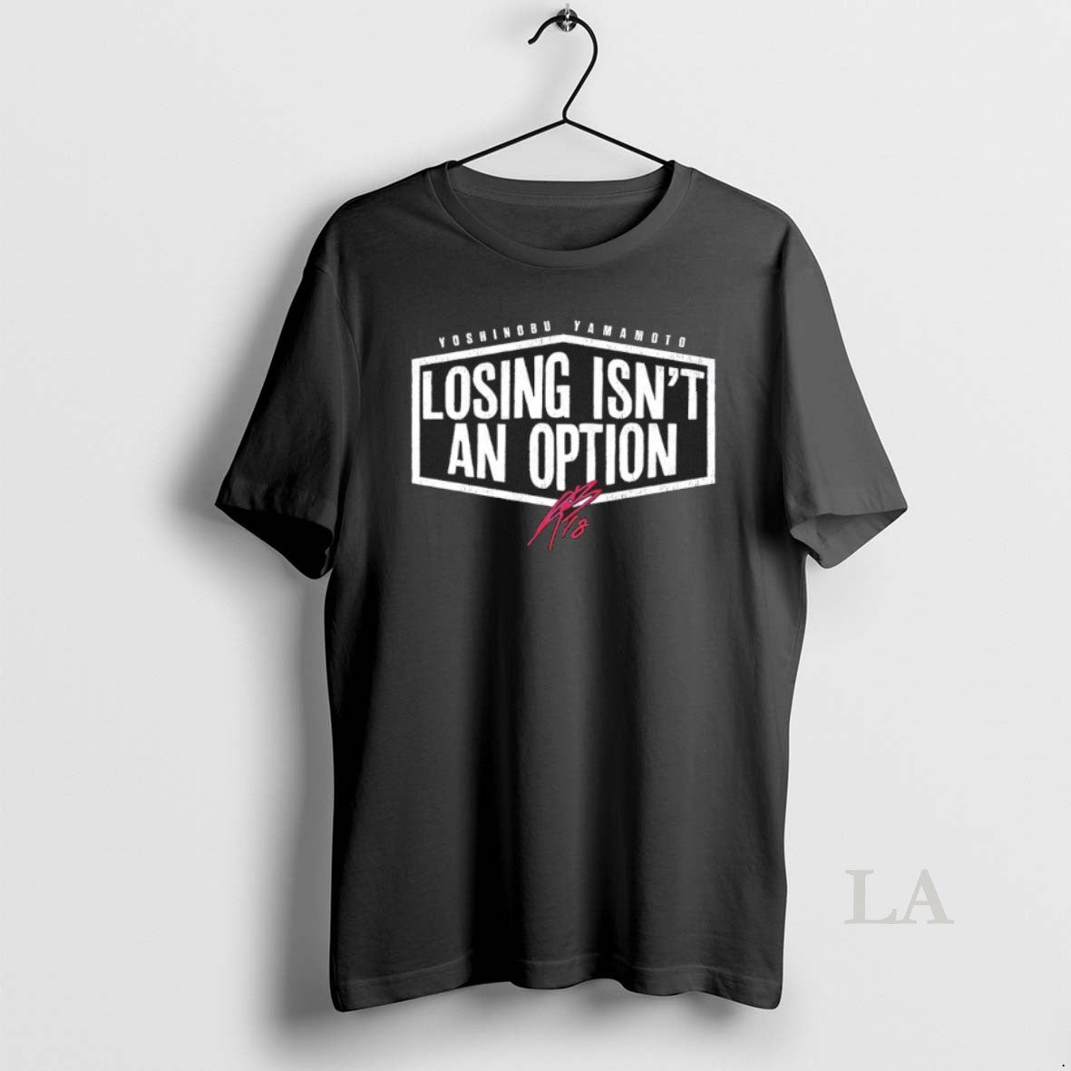 Original Dodgers Yoshinobu Yamamoto Losing Isnt An Option Signature T-Shirts, Hoodie, Sweatshirt | InkRitualCo.com