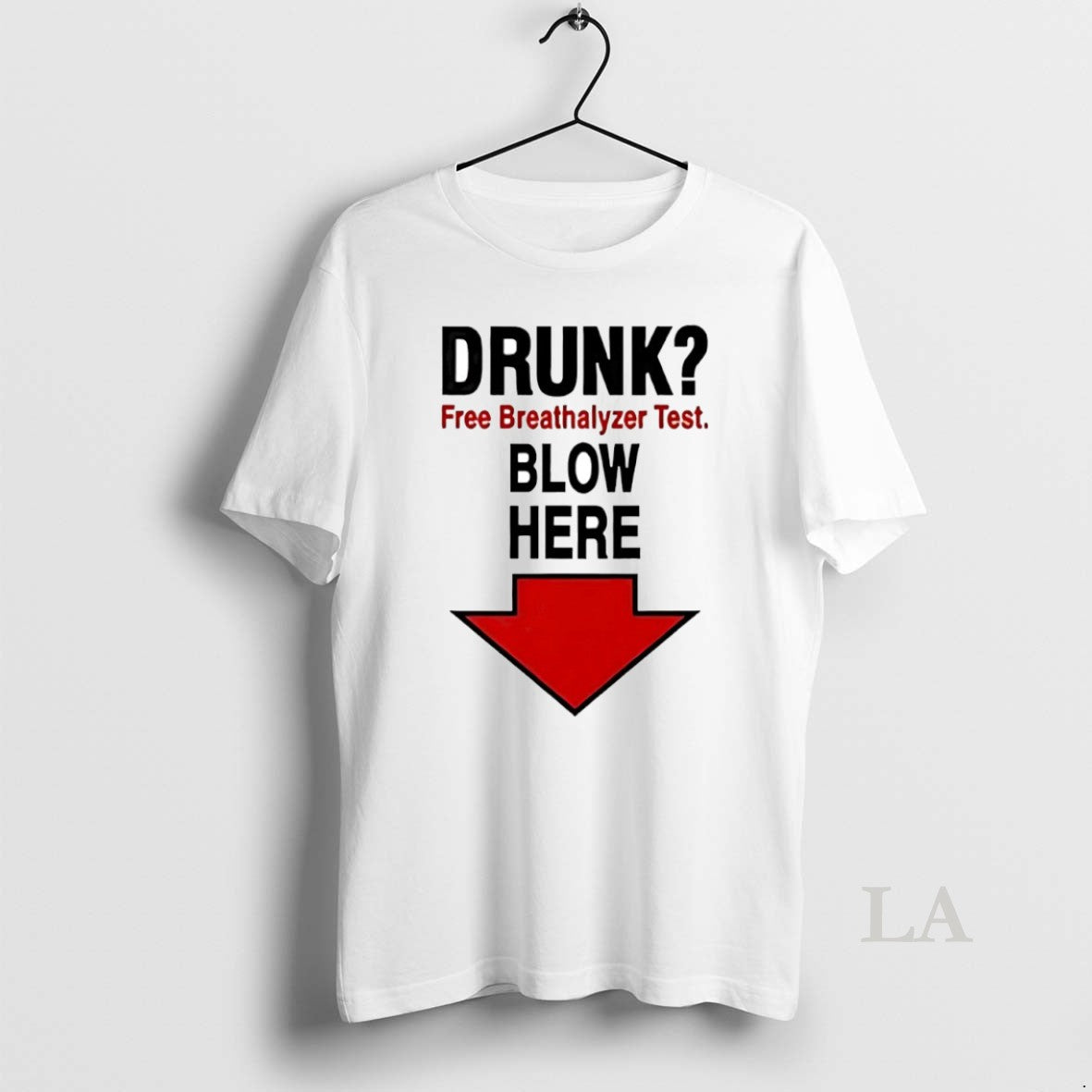 Original Drunk Free Breathalyzer Test Blow Here Circle T-Shirts, Hoodie, Sweatshirt | InkRitualCo.com