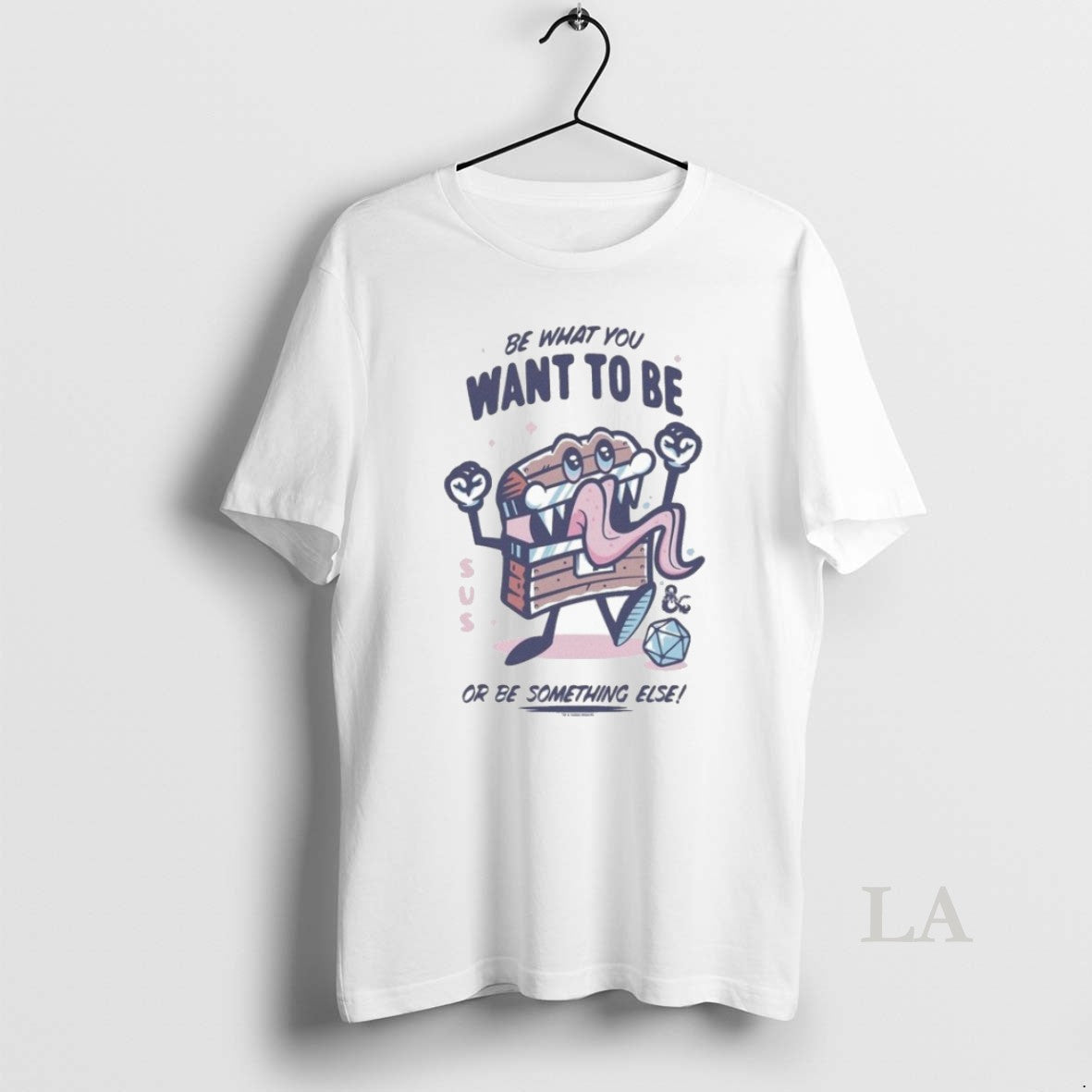 Original Dungeons Dragons Be What You Want To Be Or Be Something Else Mimic T-Shirts, Hoodie, Sweatshirt | InkRitualCo.com
