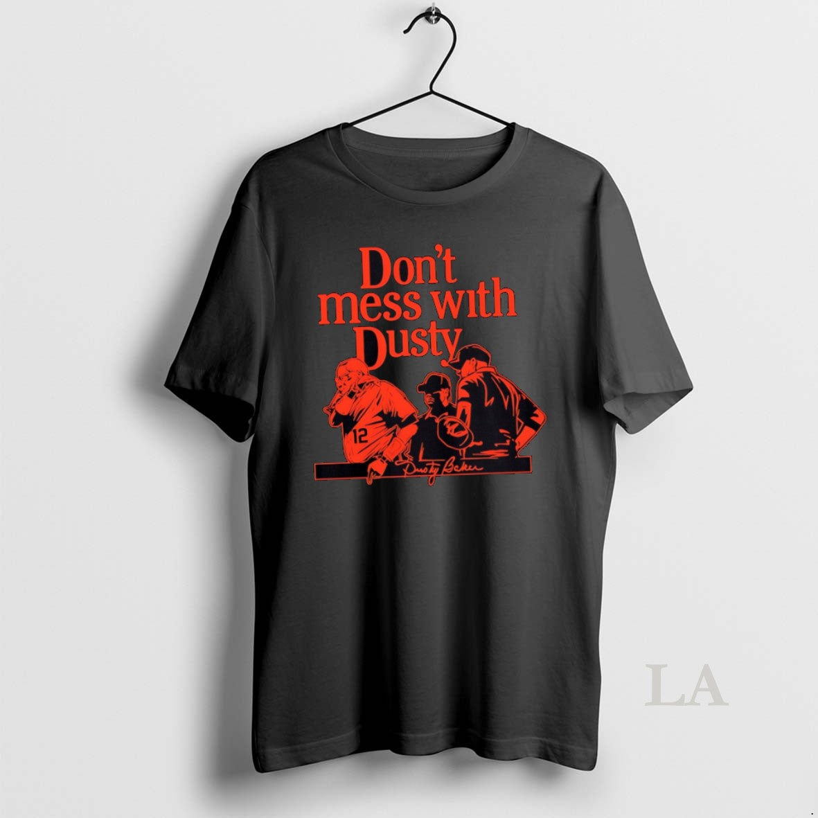Original Dusty Baker Dusty Baker Dont Mess With Dusty Houston Astros Mlb T-Shirts, Hoodie, Sweatshirt | InkRitualCo.com