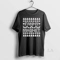 Original Fanny Magnet Ugly Christmas T-Shirts, Hoodie, Sweatshirt | InkRitualCo.com
