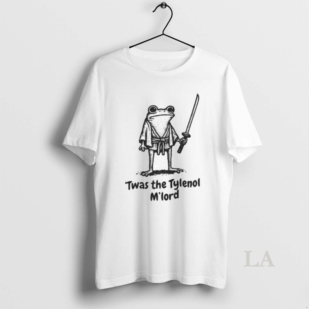 Original Frog Twas The Tylenol My Lord T-Shirts, Hoodie, Sweatshirt | InkRitualCo.com