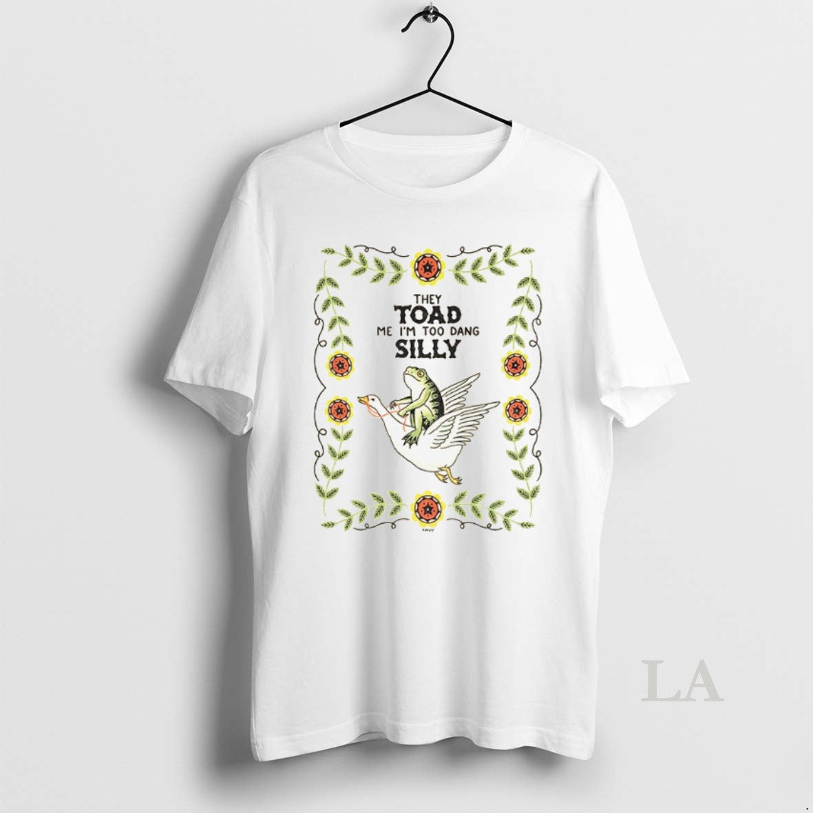 Original Frog Driving Goose They Toad Me Im Too Dang Silly T-Shirts, Hoodie, Sweatshirt | InkRitualCo.com