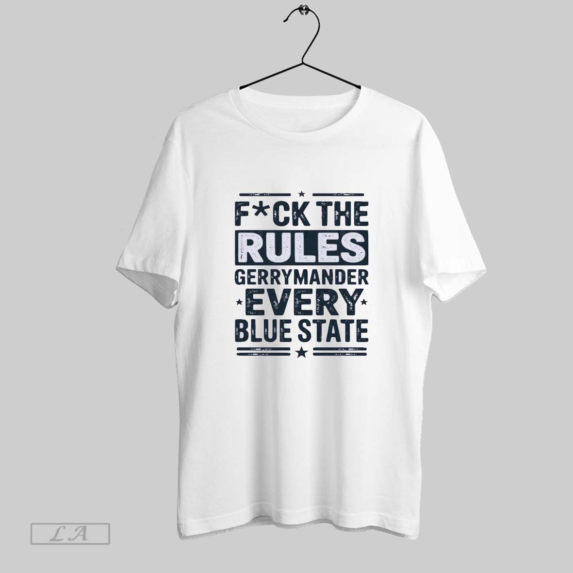 Original Fuck The Rules Gerrymander Every Blue State T-Shirts, Hoodie, Sweatshirt | InkRitualCo.com