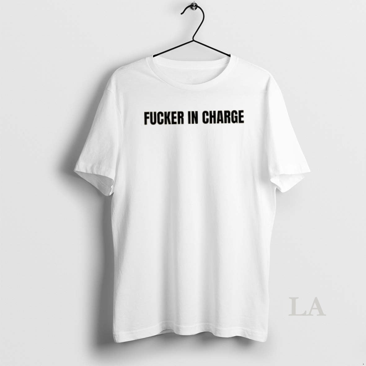 Original Fucker In Charge T-Shirts, Hoodie, Sweatshirt | InkRitualCo.com