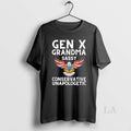 Original Gen X Grandma Sassy Conservative Unapologetic T-Shirts, Hoodie, Sweatshirt | InkRitualCo.com