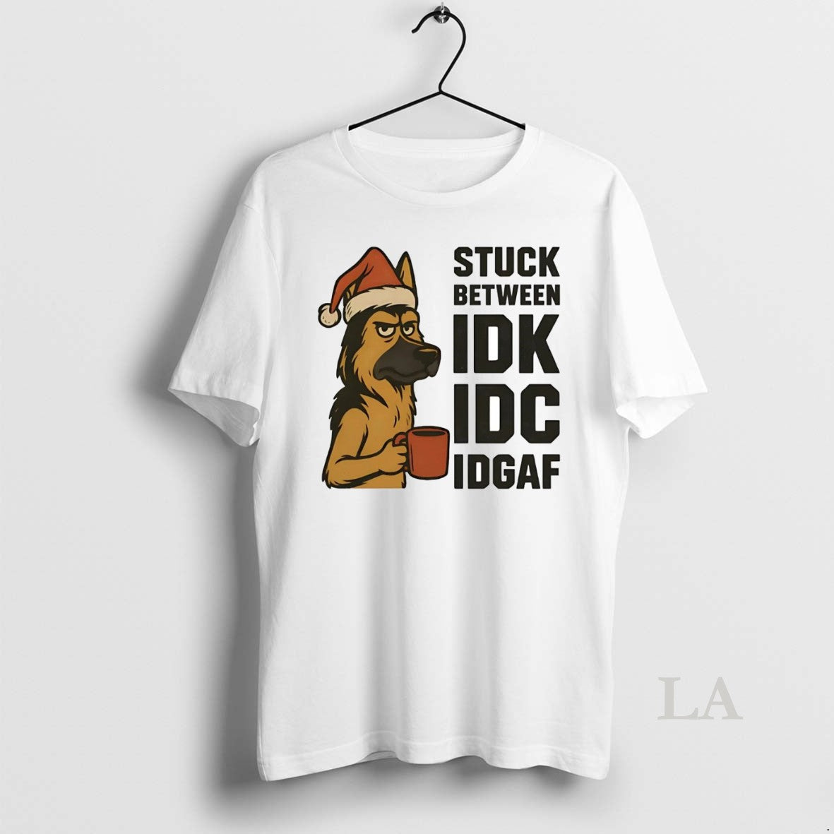 Original German Shepherd Stuck Between Idk Idc Idgaf T-Shirts, Hoodie, Sweatshirt | InkRitualCo.com