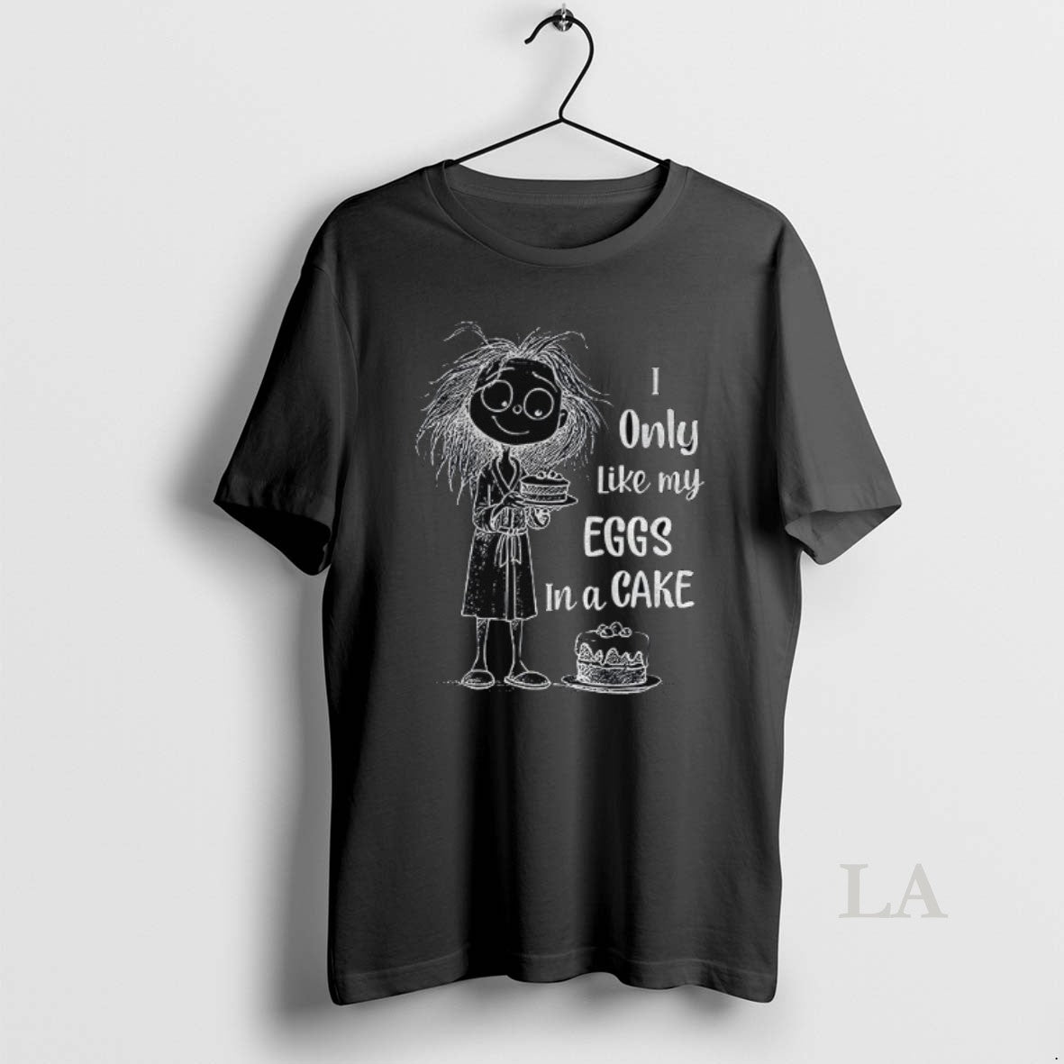 Original Girl I Only Like My Eggs In A Cake T-Shirts, Hoodie, Sweatshirt | InkRitualCo.com