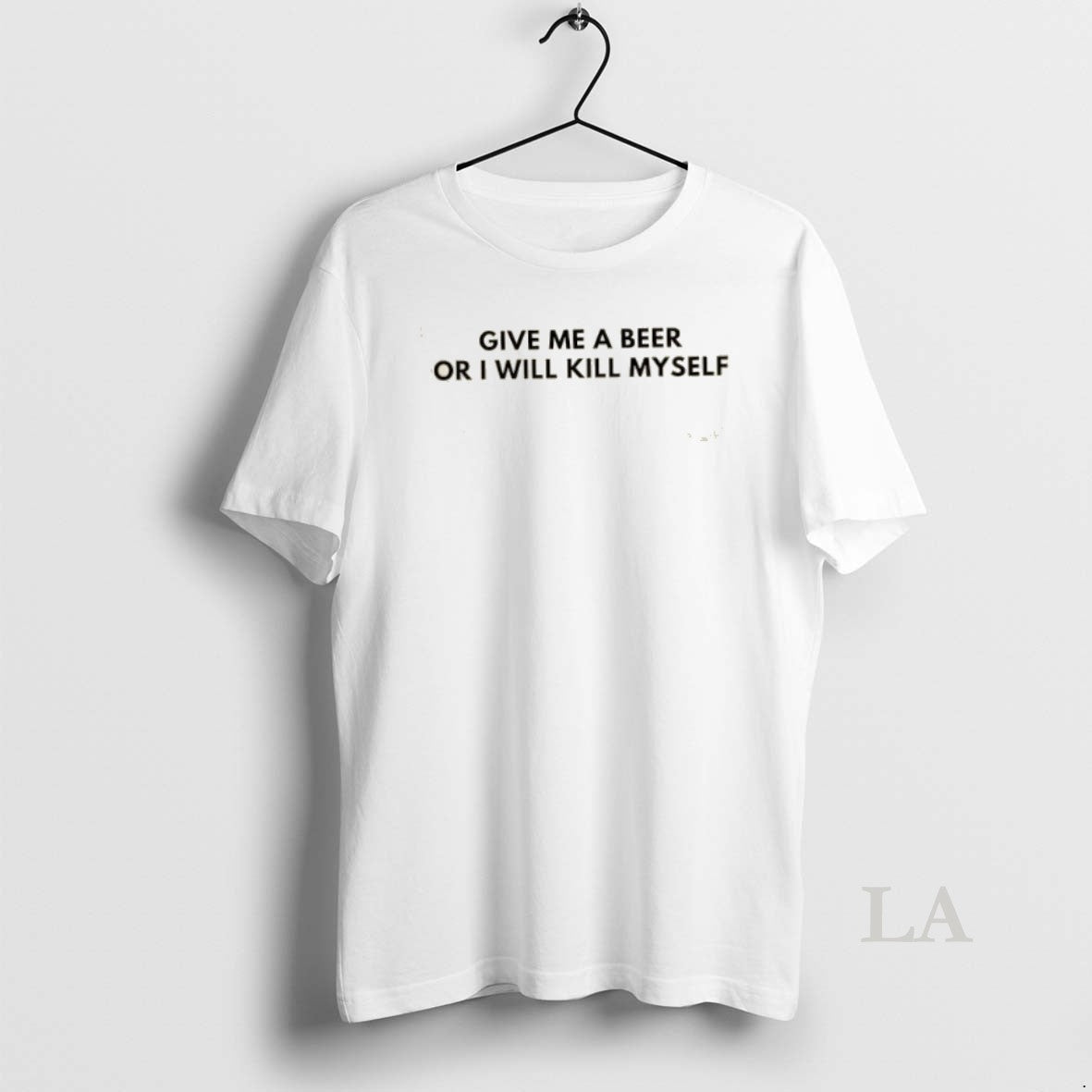 Original Give Me A Beer Or I Will Kill Myself T-Shirts, Hoodie, Sweatshirt | InkRitualCo.com