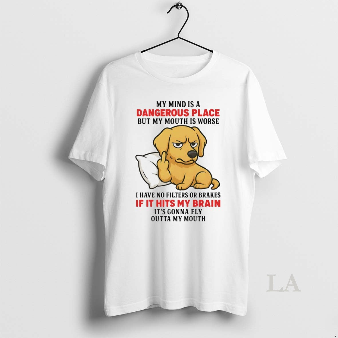 Original Golden Retriever My Mind Is A Dangerous Place But My Mouth Is Worse T-Shirts, Hoodie, Sweatshirt | InkRitualCo.com