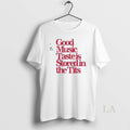 Original Good Music Taste Is Stored In The Tits T-Shirts, Hoodie, Sweatshirt | InkRitualCo.com