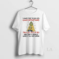 Original Grinch Christmas I Always Start The Day With Good Intentions Then I Get Out T-Shirts, Hoodie, Sweatshirt