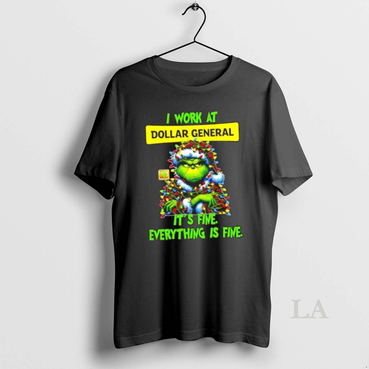 Original Grinch Christmas Tree X Dollar General I Work At Its Fine Everything Is Fine T-Shirts, Hoodie, Sweatshirt