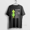 Original Grinch Of Course I Talk To Myself Sometimes I Need Expert Advice T-Shirts, Hoodie, Sweatshirt | InkRitualCo.com