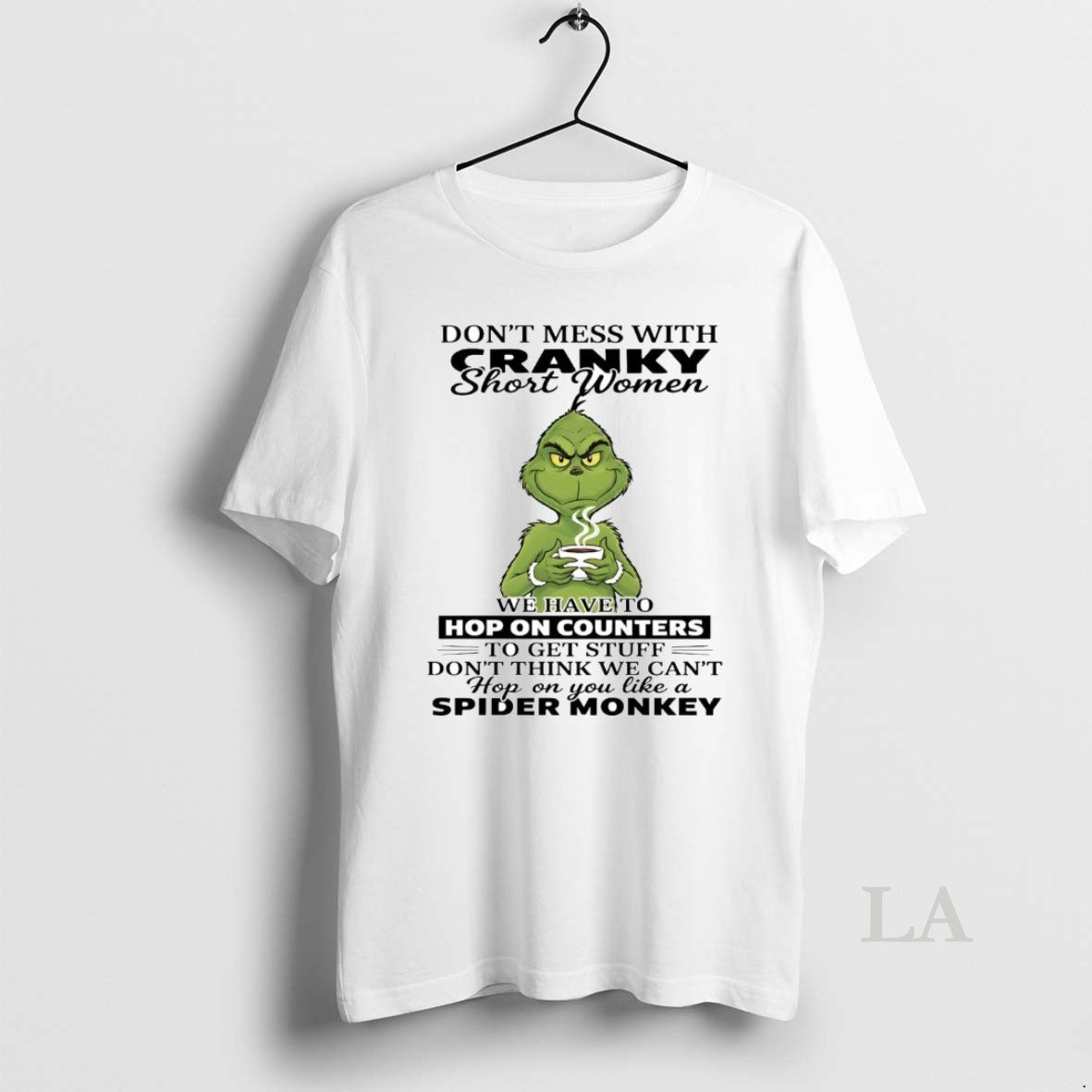 Original Grinch Dont Mess With Cranky Short Women Hop On Counters T-Shirts, Hoodie, Sweatshirt | InkRitualCo.com