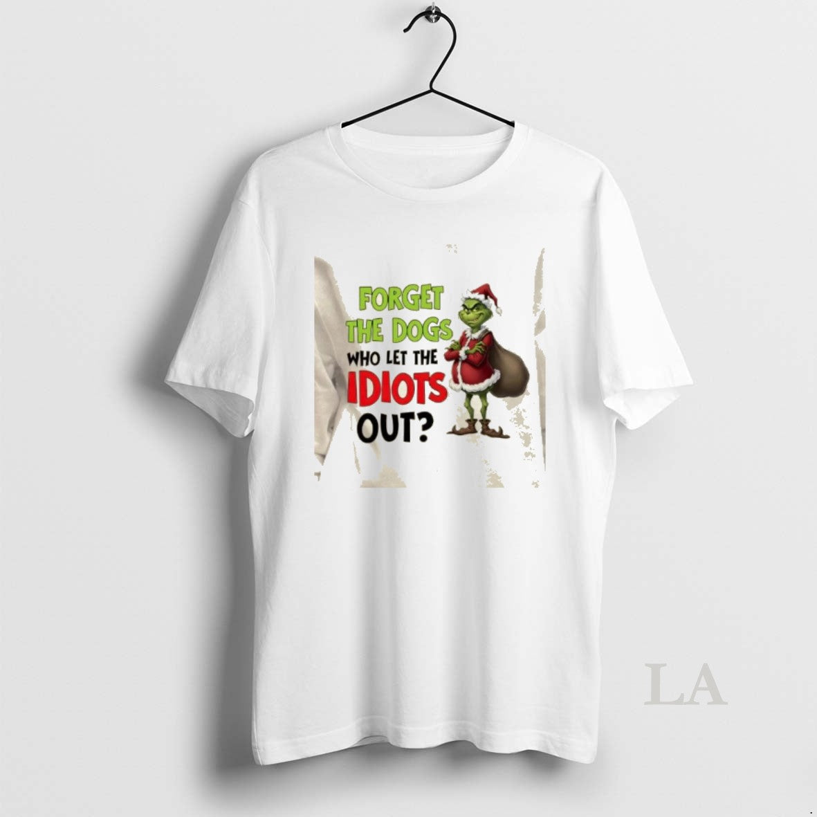 Original Grinch Forget The Dogs Who Let The Idiots Out Christmas T-Shirts, Hoodie, Sweatshirt | InkRitualCo.com