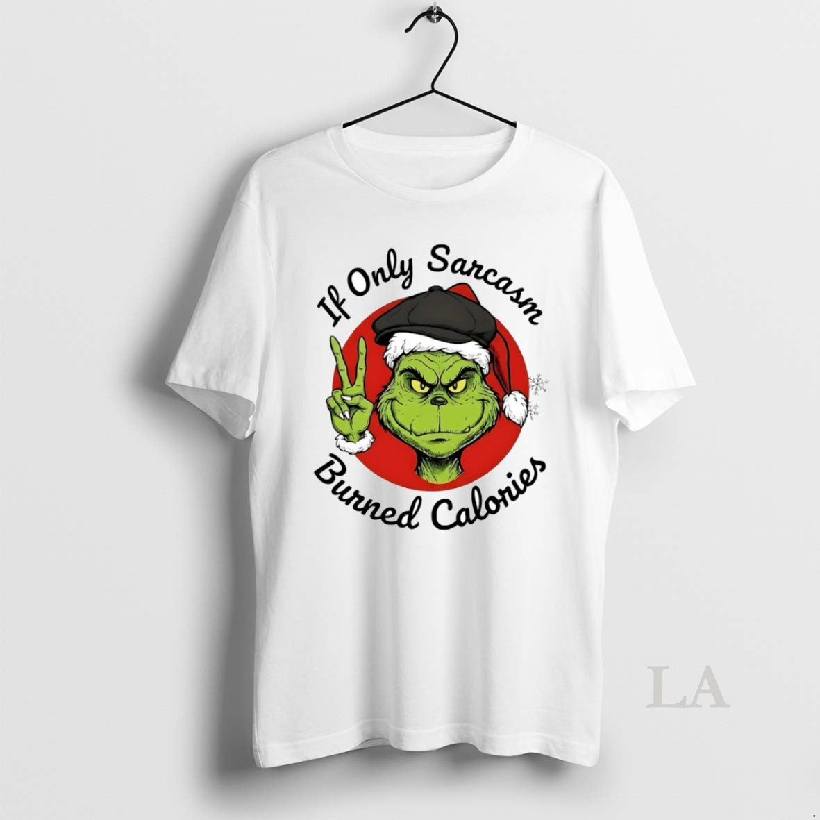Original Grinch If Only Sarcasm Burned Calories Circle T-Shirts, Hoodie, Sweatshirt | InkRitualCo.com