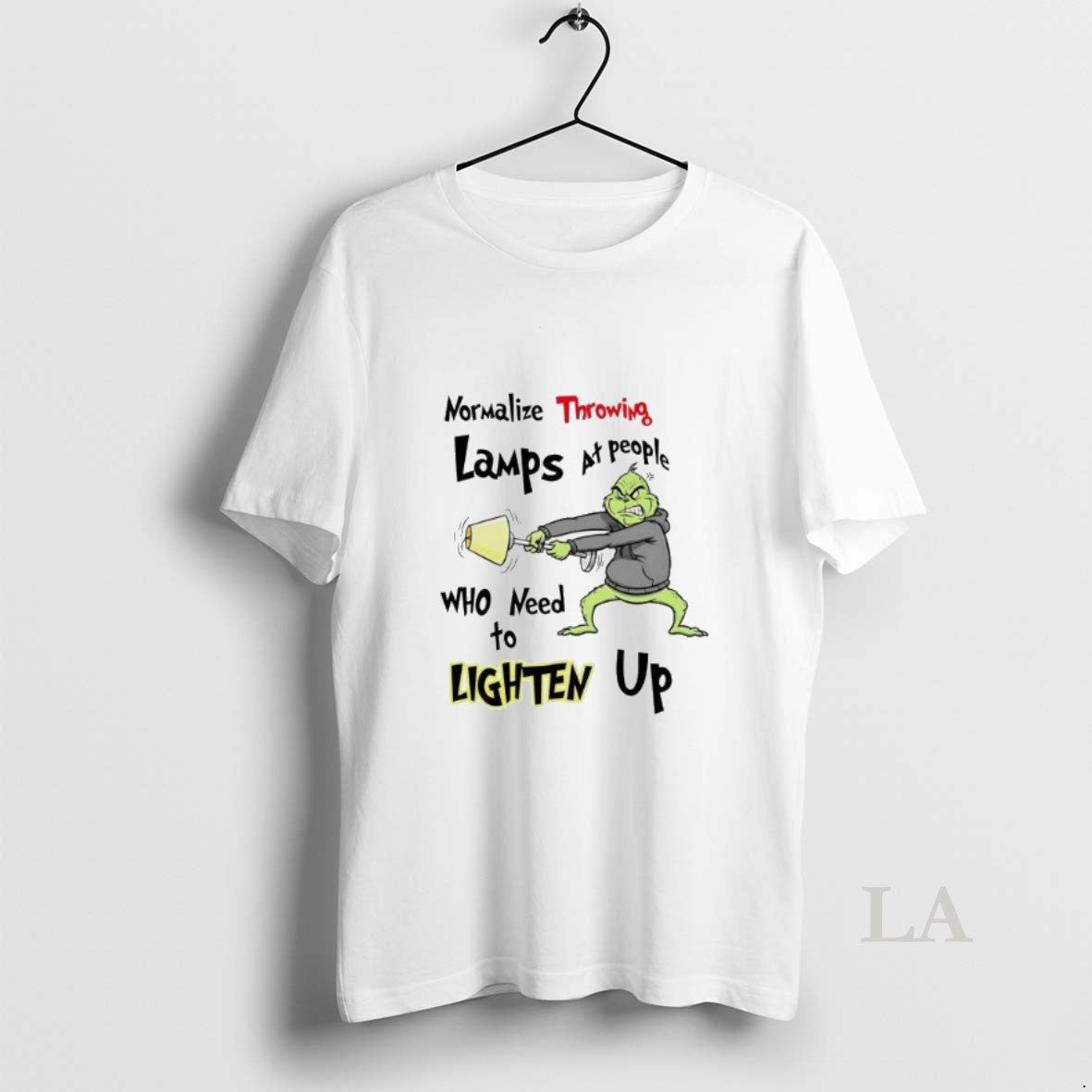 Original Grinch Normalize Throwing Lamps At People Who Need Lighten Up T-Shirts, Hoodie, Sweatshirt | InkRitualCo.com