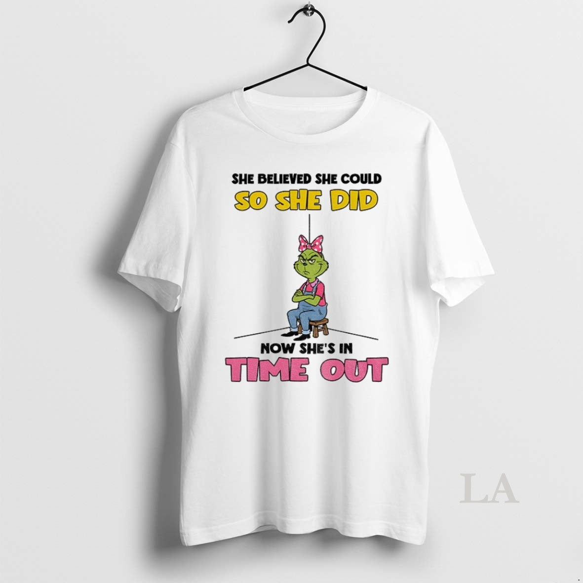 Original Grinch She Believed She Could So She Did Now Shes In Time Out T-Shirts, Hoodie, Sweatshirt | InkRitualCo.com