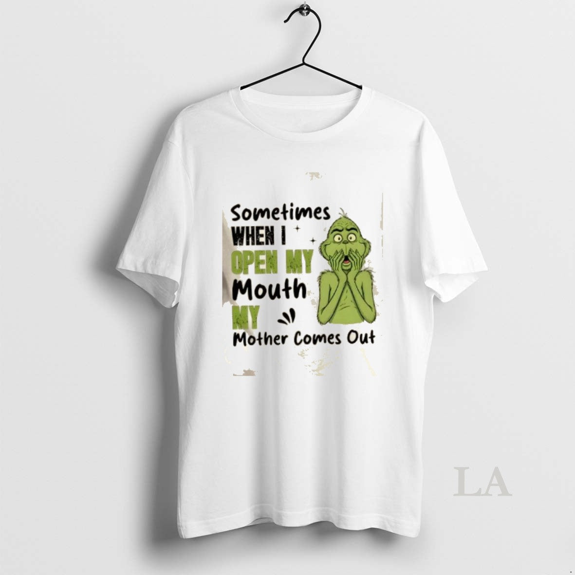 Original Grinch Sometimes When I Open My Mouth My Mother Comes Out T-Shirts, Hoodie, Sweatshirt | InkRitualCo.com
