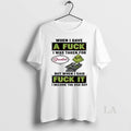Original Grinch When I Gave A Fck I Was Taken For Granted But When T-Shirts, Hoodie, Sweatshirt | InkRitualCo.com