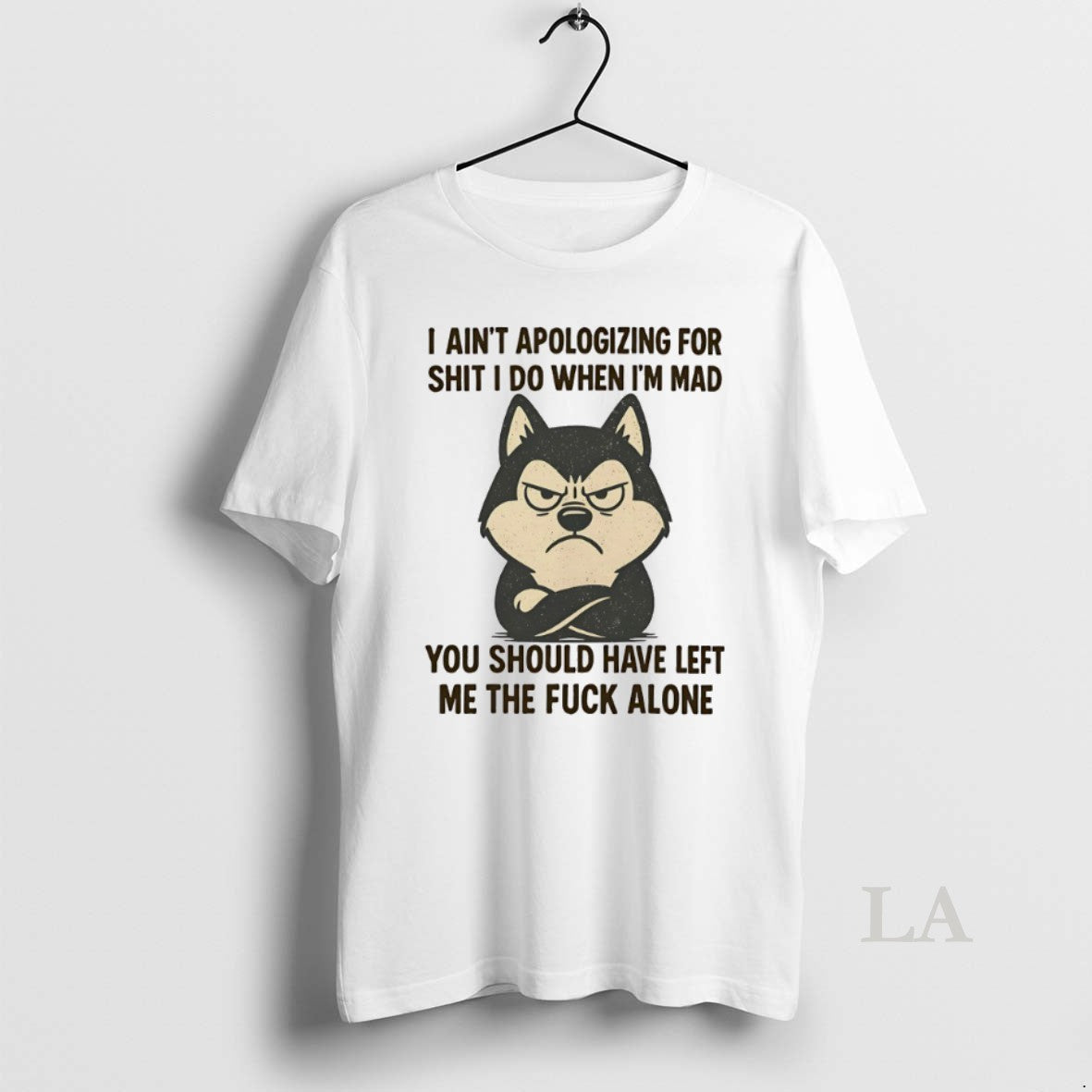 Original Husky I Aint Apologizing For Shit I Do When Im Mad You Should Have T-Shirts, Hoodie, Sweatshirt | InkRitualCo.com