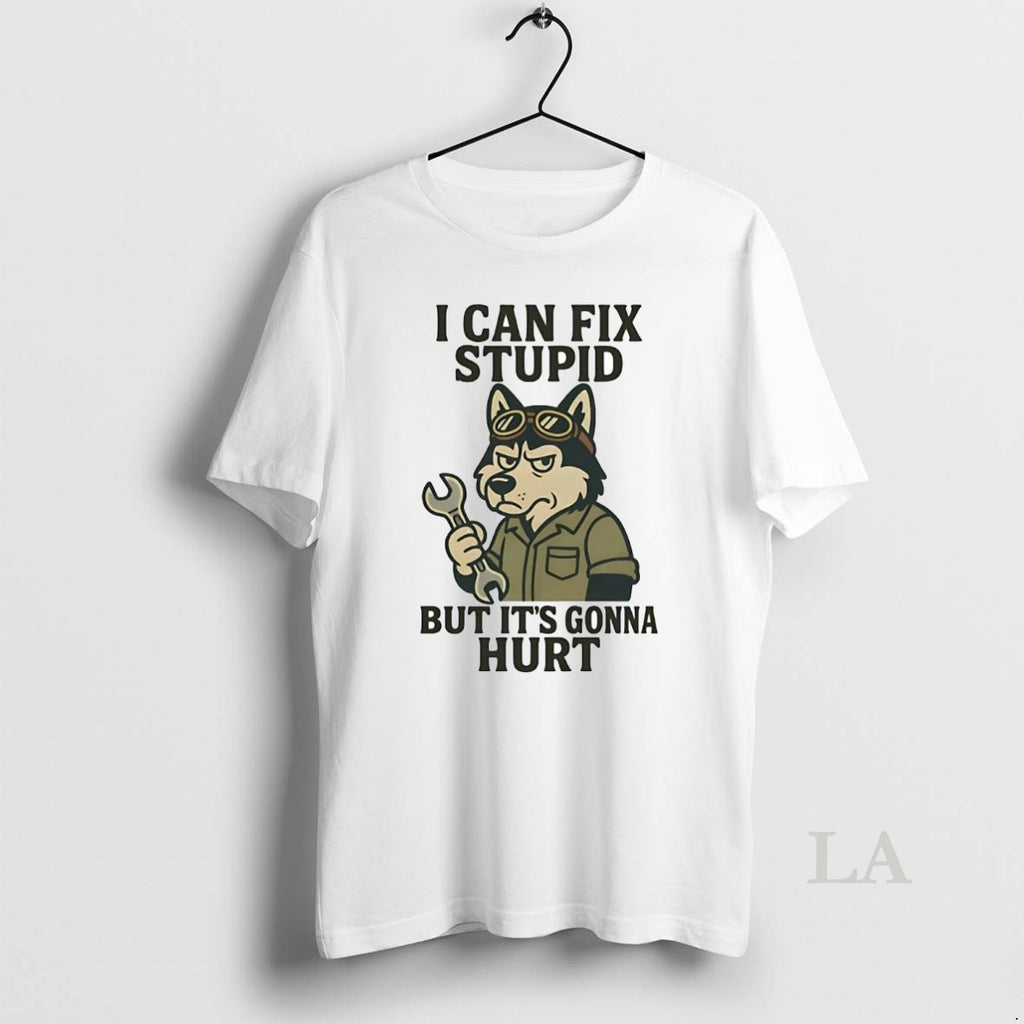 Original Husky I Can Fix Stupid But Its Gonna Hurt T-Shirts, Hoodie, Sweatshirt | InkRitualCo.com