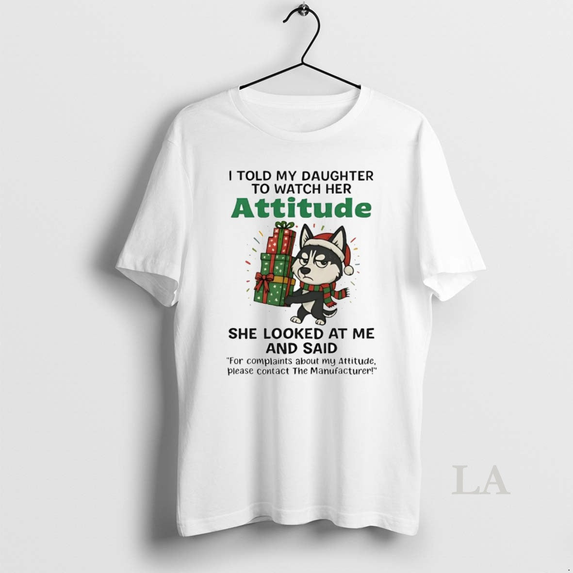Original Husky I Told My Daughter To Watch Her Attitude Christmas T-Shirts, Hoodie, Sweatshirt | InkRitualCo.com
