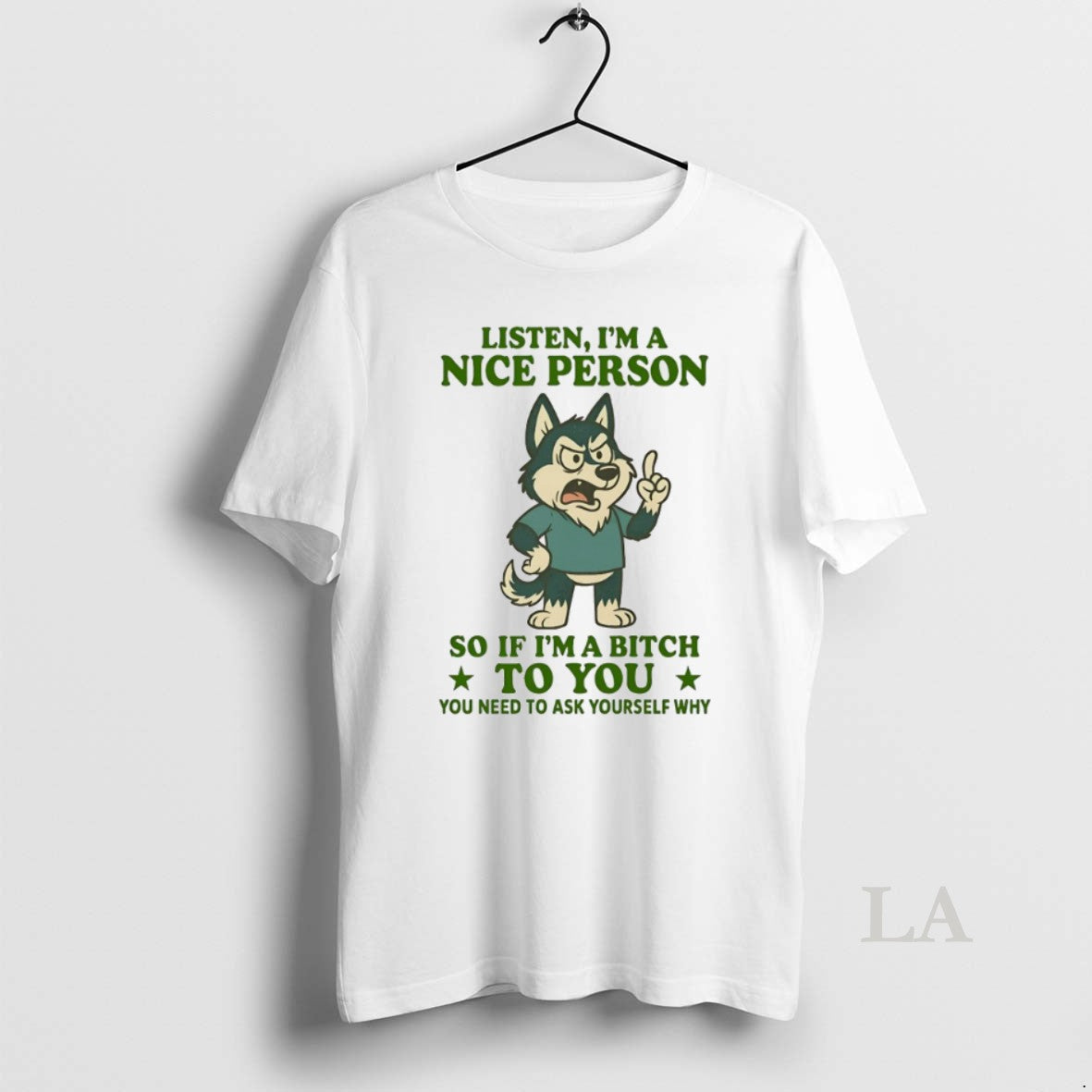 Original Husky Listen Im A Nice Person So If Im A Bitch To You You T-Shirts, Hoodie, Sweatshirt | InkRitualCo.com