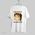 Original I Have Seen The Face Of God White Poster T-Shirts, Hoodie, Sweatshirt | InkRitualCo.com