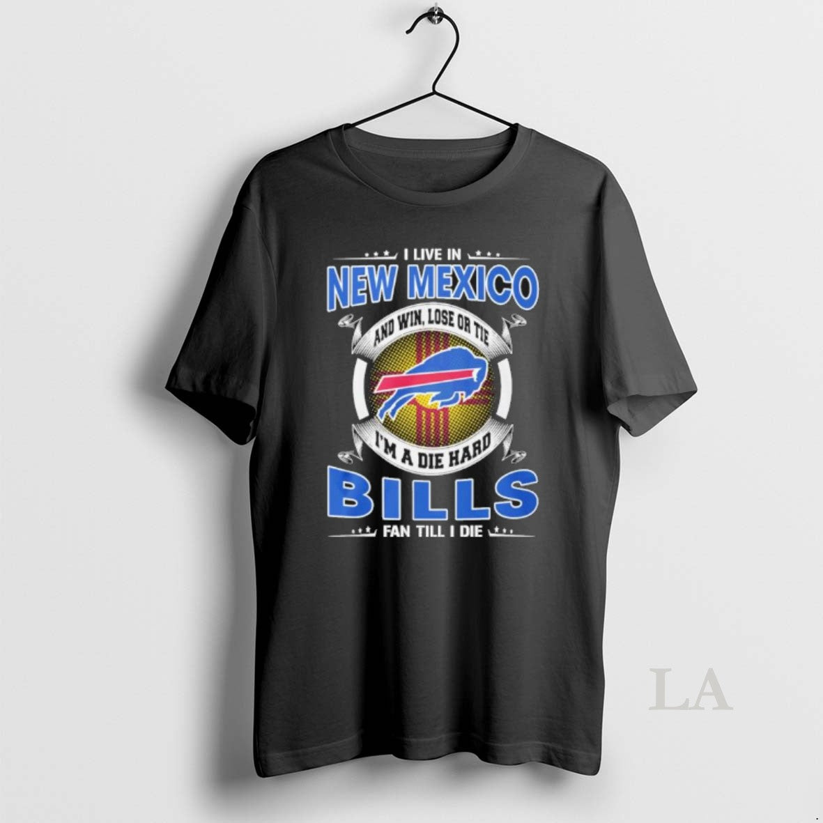 Original I Live In New Mexico And Win Lose Or Tie Im A Die Hard T-Shirts, Hoodie, Sweatshirt | InkRitualCo.com