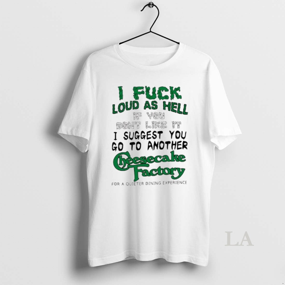 Original I Fuck Loud As Hell If You Dont Like It I Suggest You Go T-Shirts, Hoodie, Sweatshirt | InkRitualCo.com