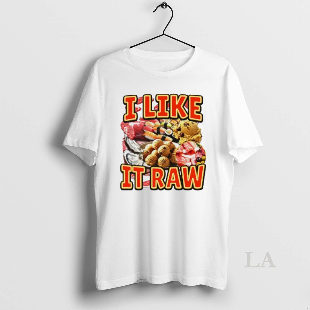 Original I Like It Raw T-Shirts, Hoodie, Sweatshirt | InkRitualCo.com