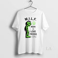 Original I Made A Milf Portland Frog Acronym T-Shirts, Hoodie, Sweatshirt | InkRitualCo.com