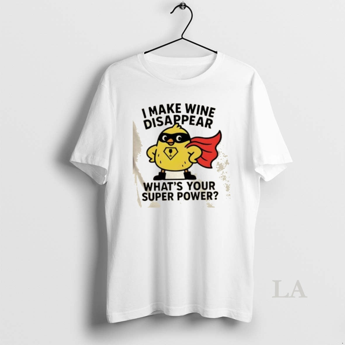 Original I Make Wine Disappear Whats Your Super Power T-Shirts, Hoodie, Sweatshirt | InkRitualCo.com