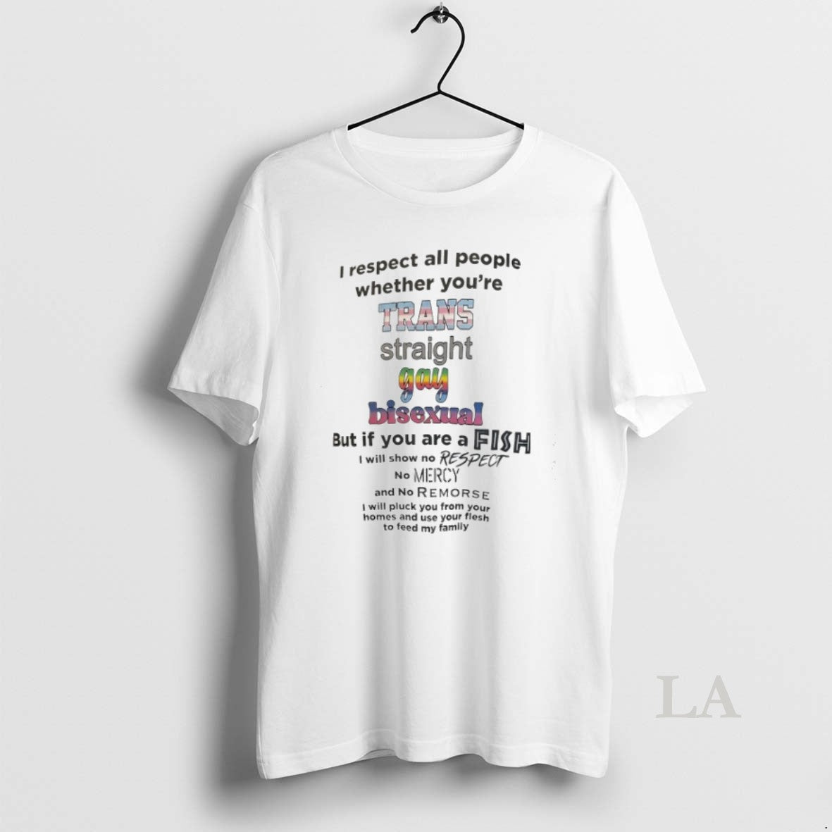 Original I Respect All People Whether Youre Trans Straight Gay Bisexual But If You Are T-Shirts, Hoodie, Sweatshirt